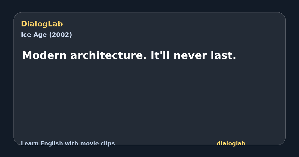 Share card for Modern architecture. It'll never last.
