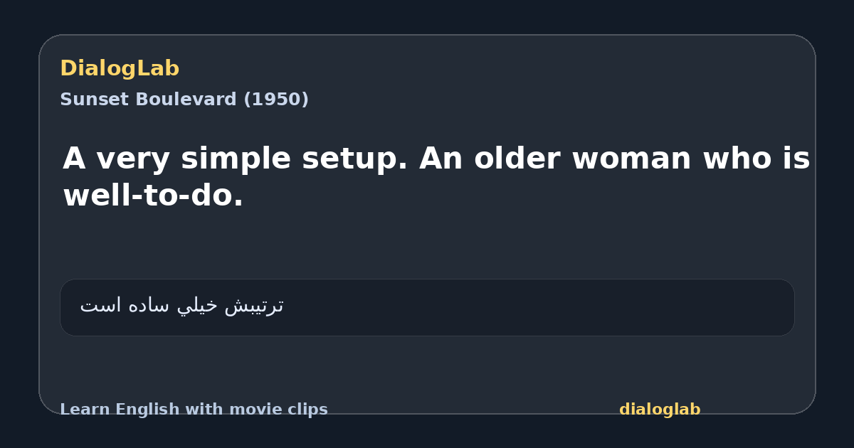 Share card for A very simple setup. An older woman who is well-to-do.