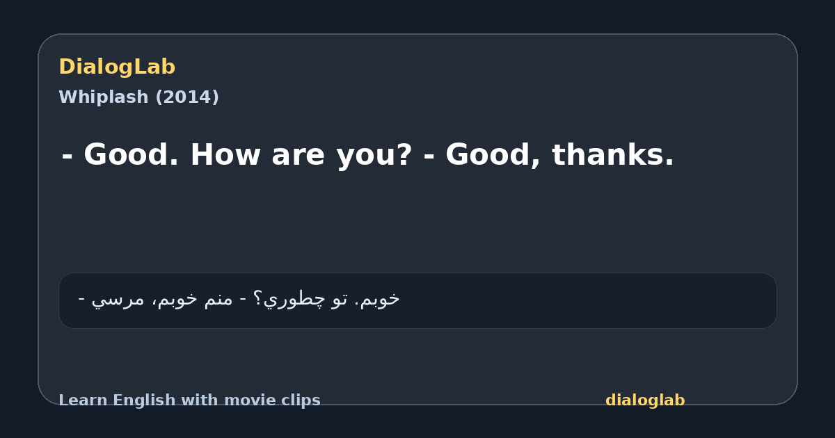 Share card for - Good. How are you? - Good, thanks.