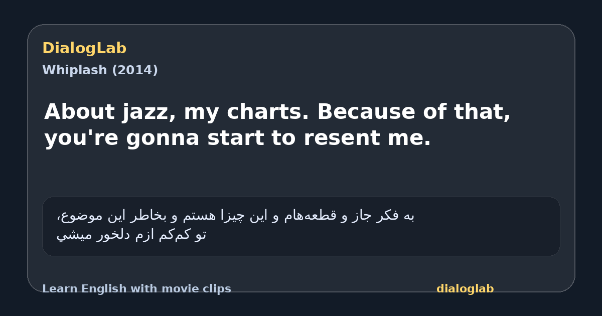 Share card for About jazz, my charts. Because of that, you're gonna start to resent me.