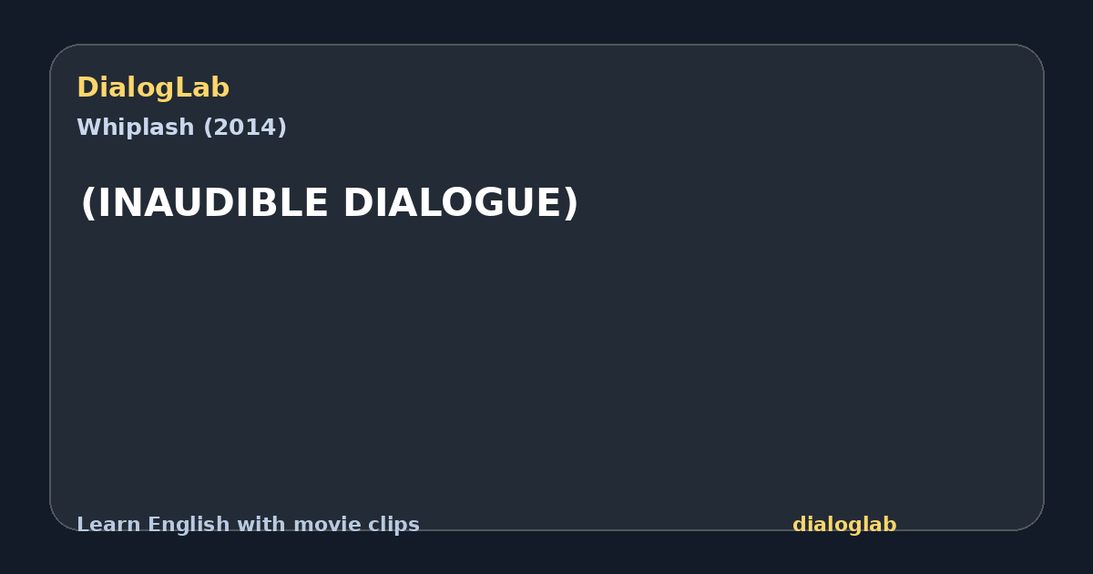 Share card for (INAUDIBLE DIALOGUE)