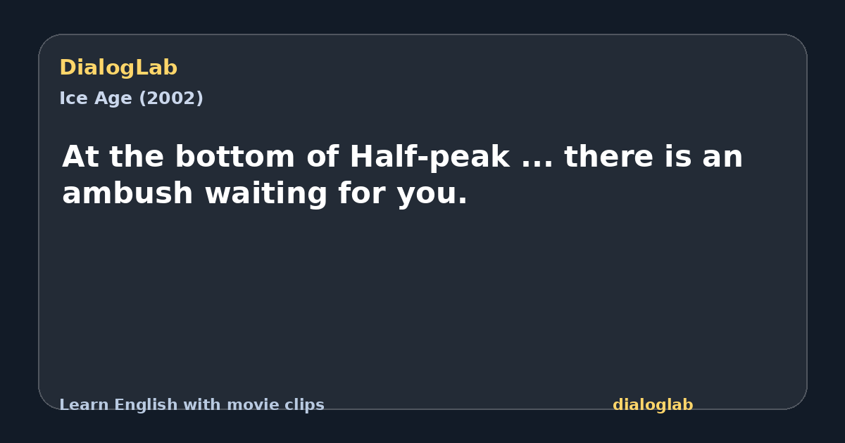 Share card for At the bottom of Half-peak ... there is an ambush waiting for you.