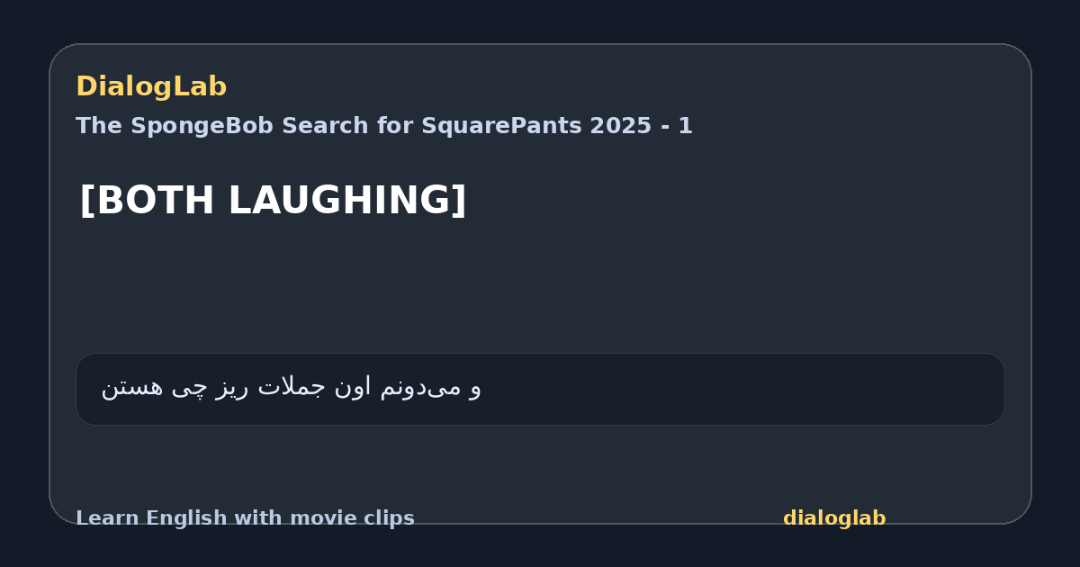 Share card for [BOTH LAUGHING]