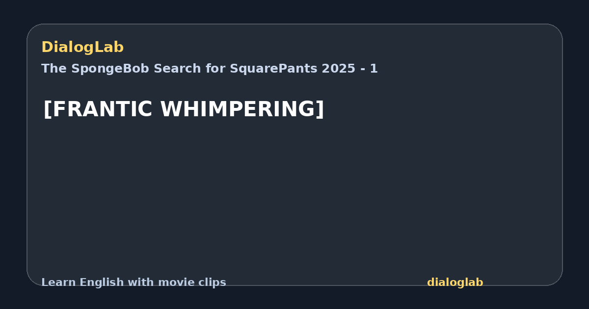 Share card for [FRANTIC WHIMPERING]