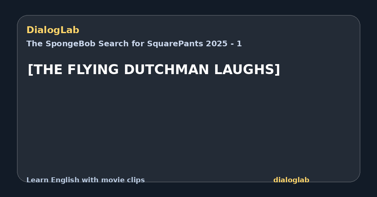 Share card for [THE FLYING DUTCHMAN LAUGHS]