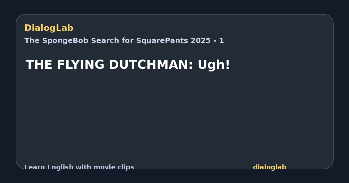 Share card for THE FLYING DUTCHMAN: Ugh!