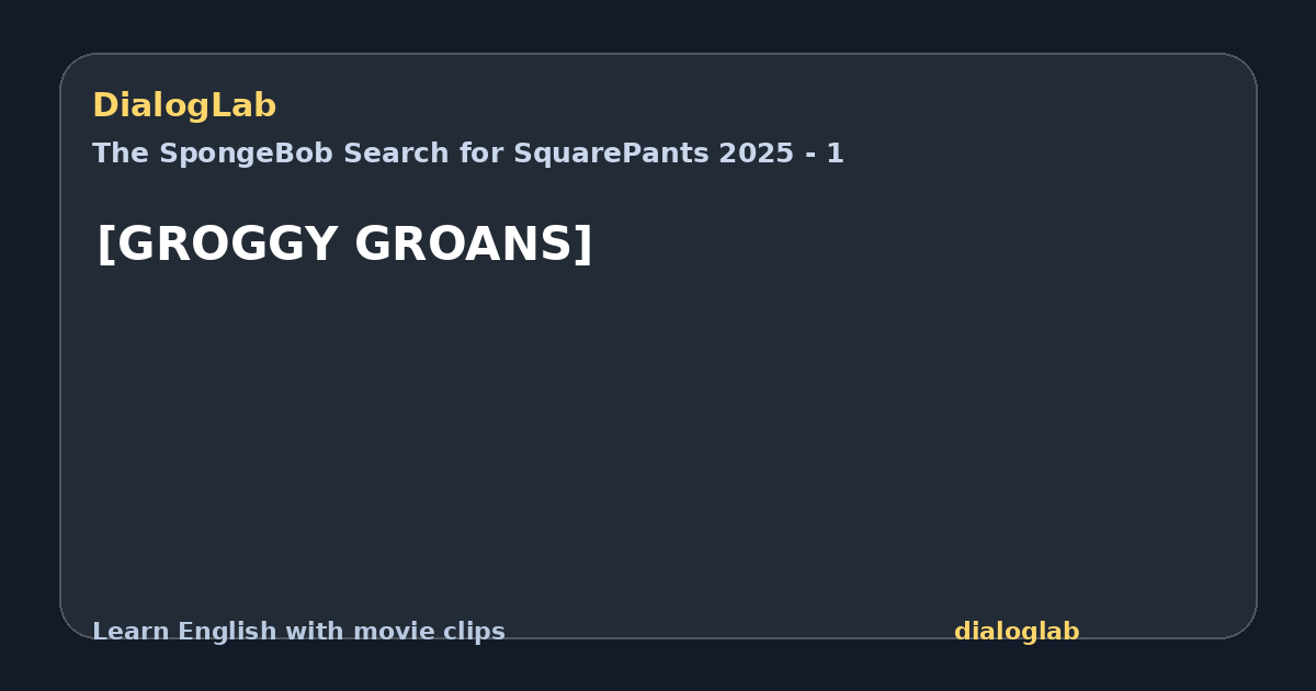 Share card for [GROGGY GROANS]