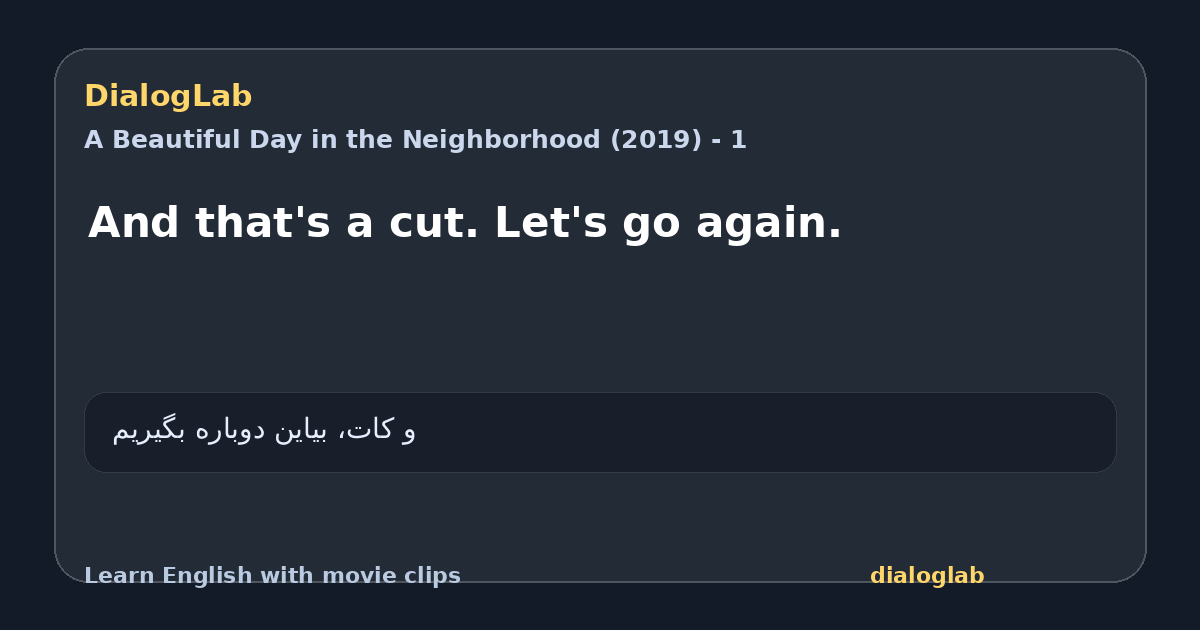 Share card for And that's a cut. Let's go again.