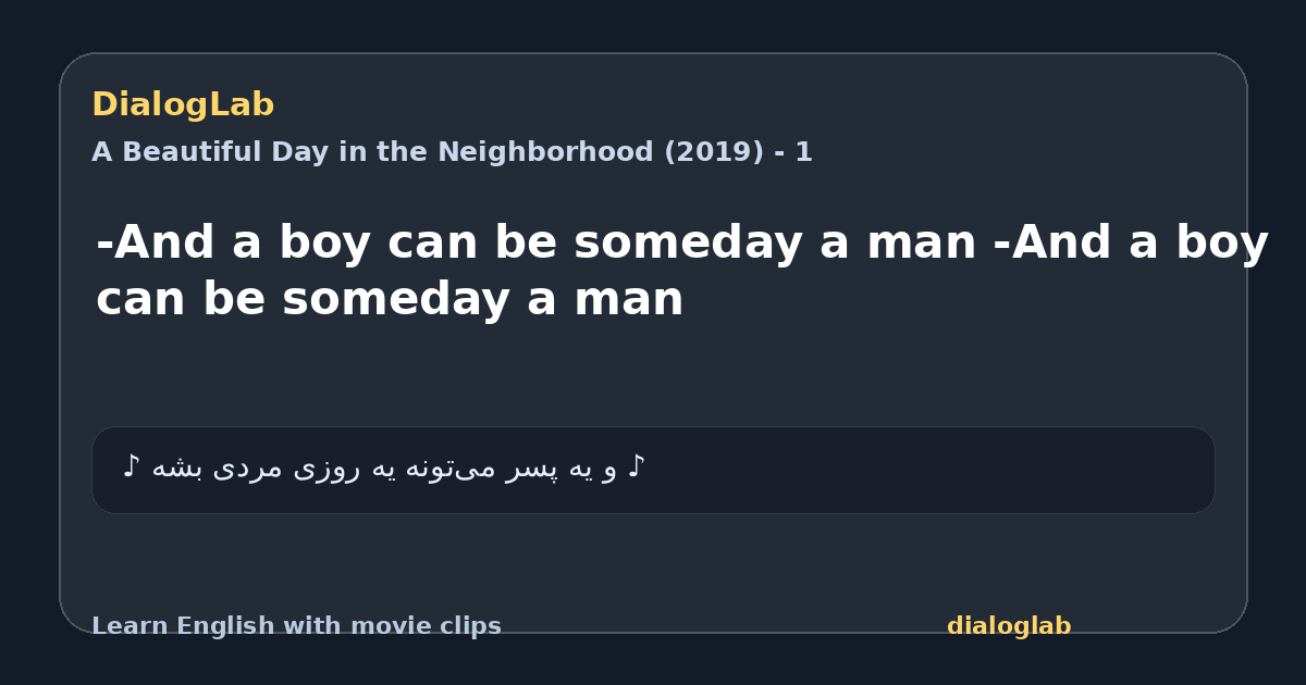 Share card for -And a boy can be someday a man -And a boy can be someday a man
