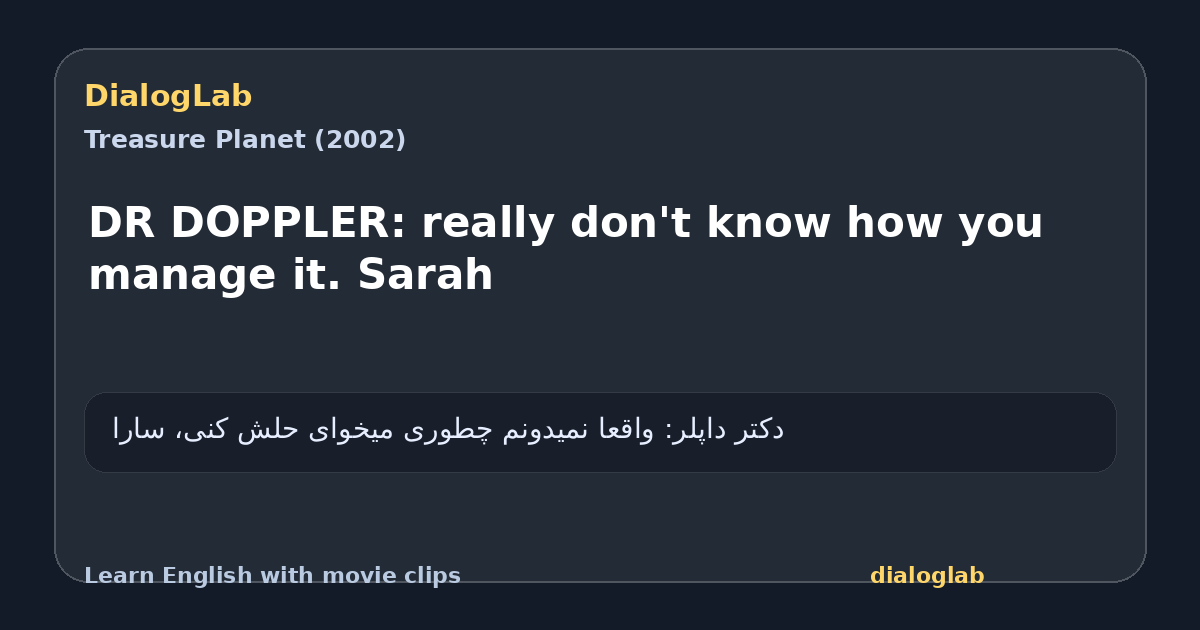 Share card for DR DOPPLER: really don't know how you manage it. Sarah