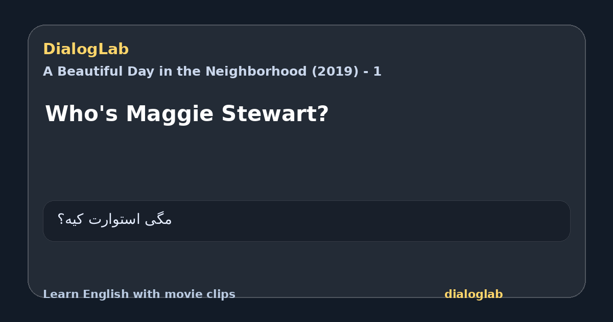 Share card for Who's Maggie Stewart?
