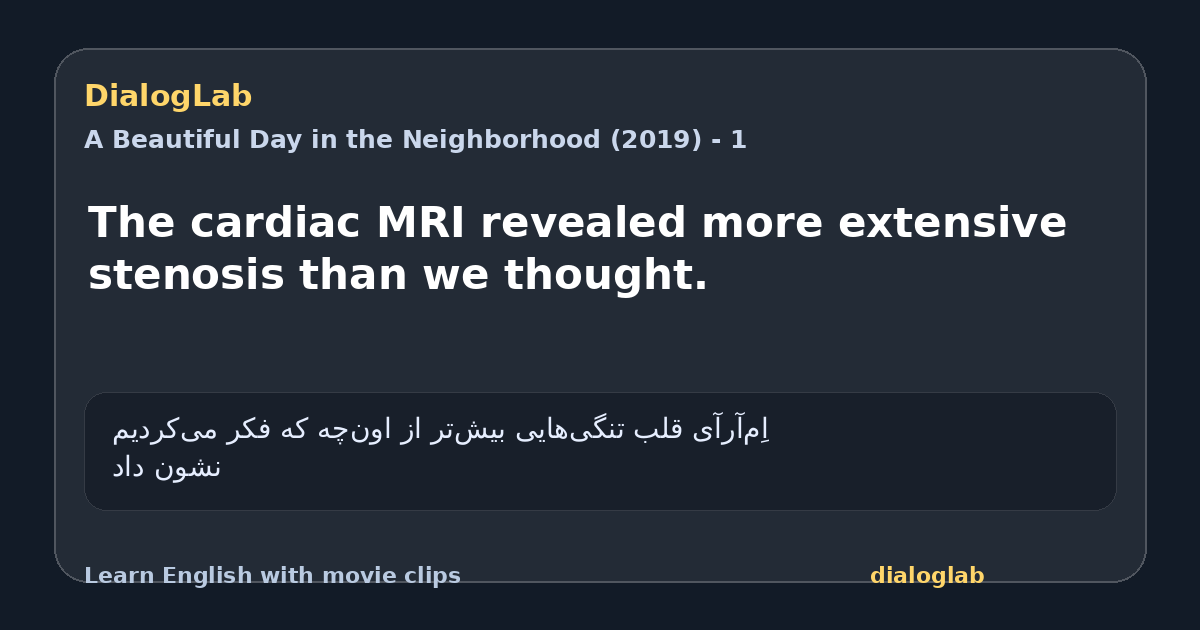 Share card for The cardiac MRI revealed more extensive stenosis than we thought.