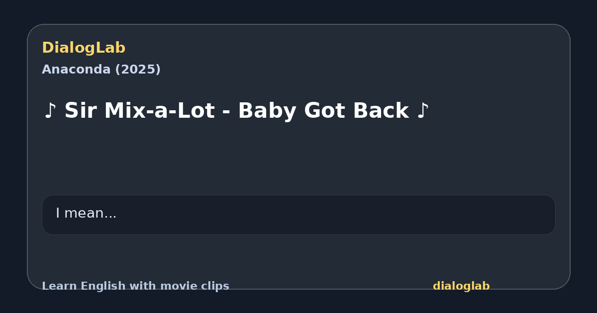 Share card for ‫♪ Sir Mix-a-Lot - Baby Got Back ♪