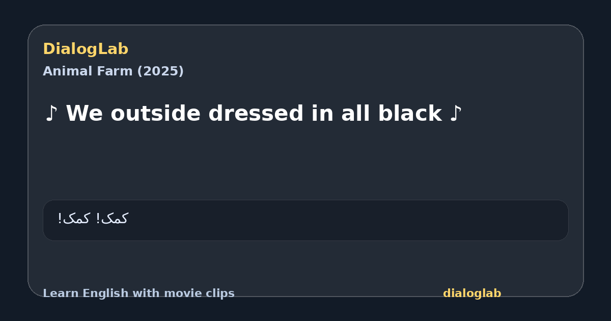 Share card for ♪ We outside dressed in all black ♪