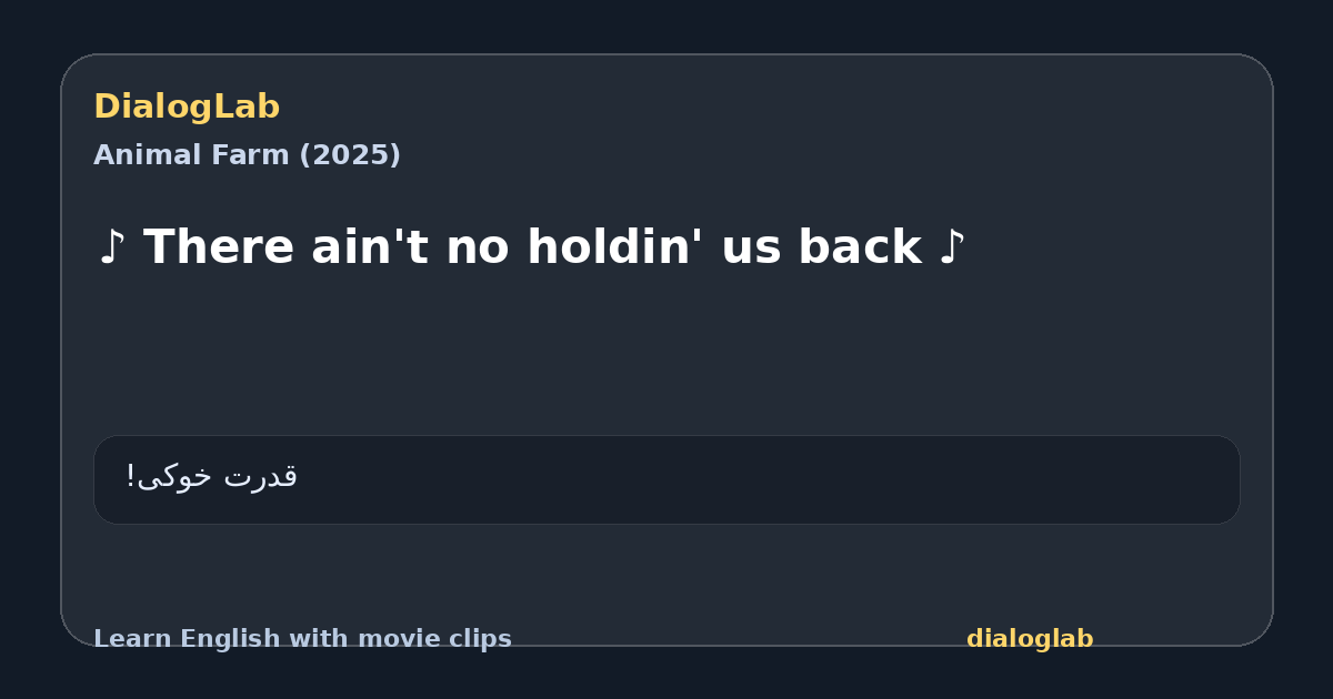 Share card for ♪ There ain't no holdin' us back ♪
