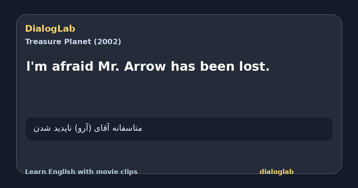Share card for l'm afraid Mr. Arrow has been lost.