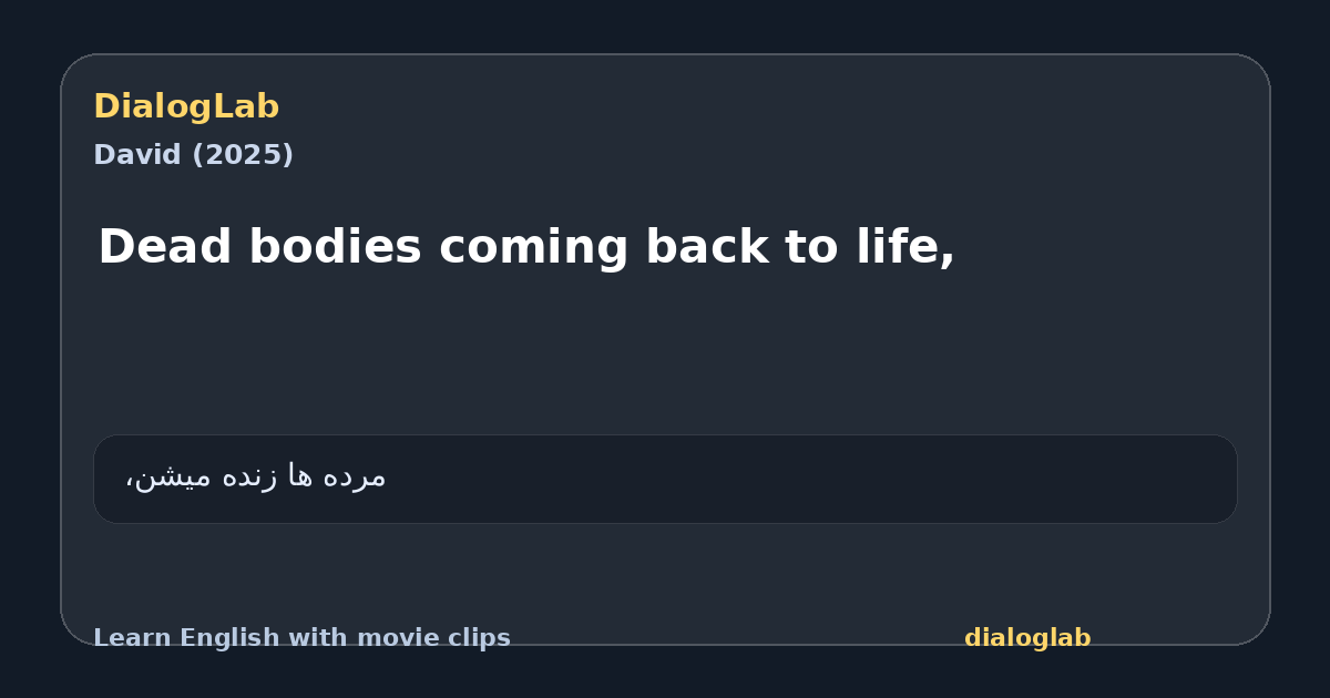 Share card for Dead bodies coming back to life,