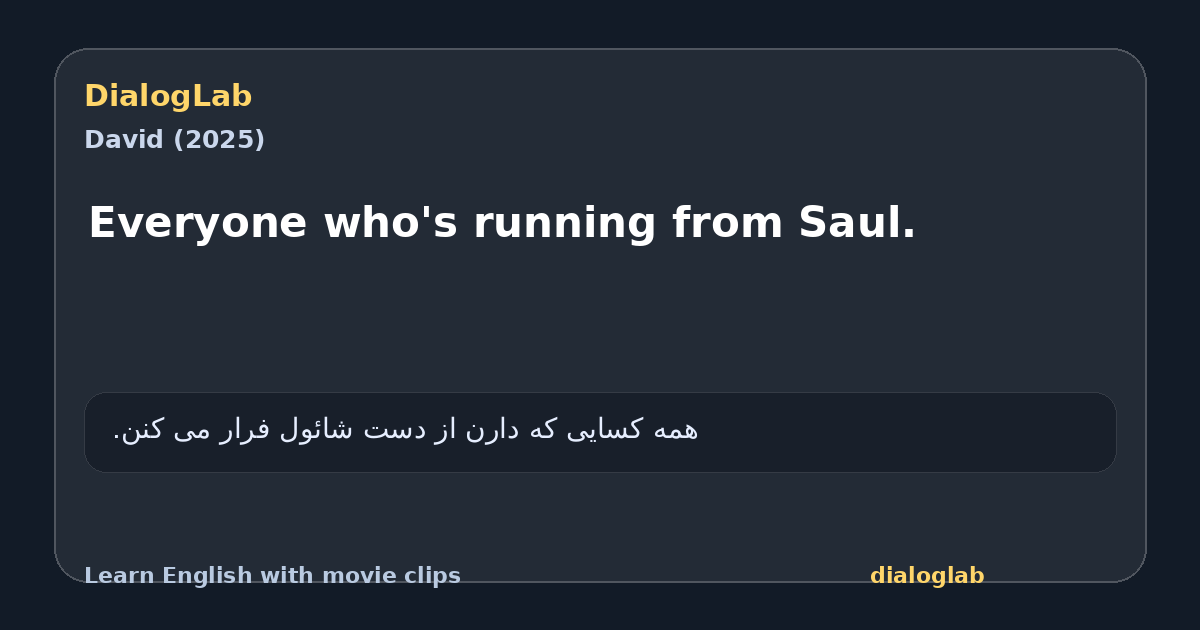 Share card for Everyone who's running from Saul.