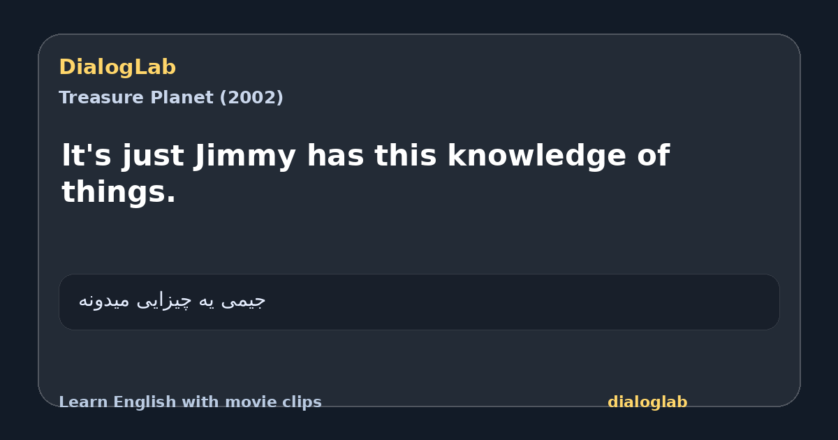 Share card for lt's just Jimmy has this knowledge of things.