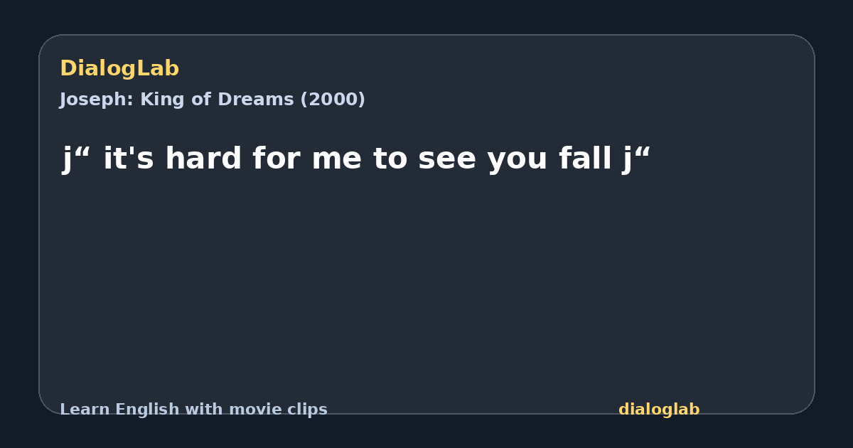 Share card for j“ it's hard for me to see you fall j“