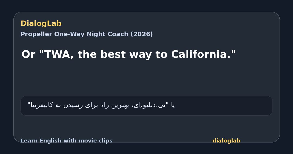 Share card for Or "TWA, the best way to California."