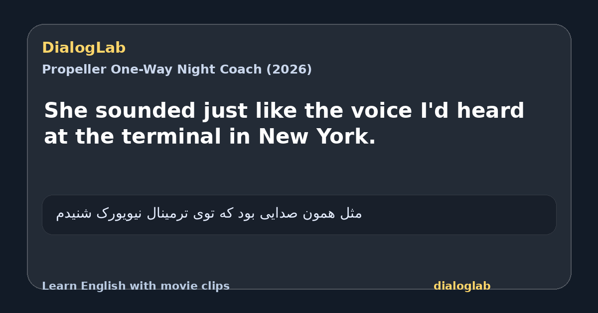 Share card for She sounded just like the voice I'd heard at the terminal in New York.