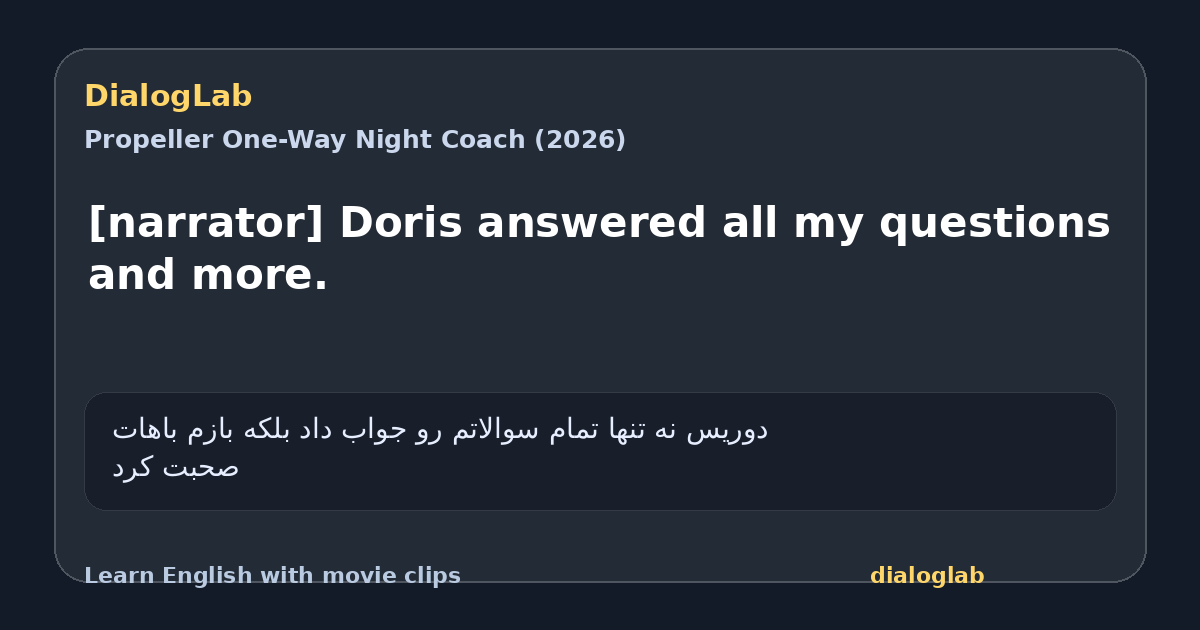 Share card for [narrator] Doris answered all my questions and more.