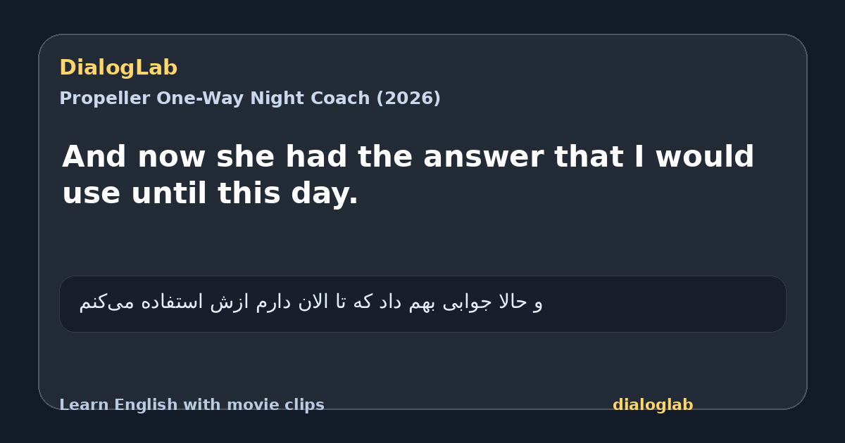 Share card for And now she had the answer that I would use until this day.