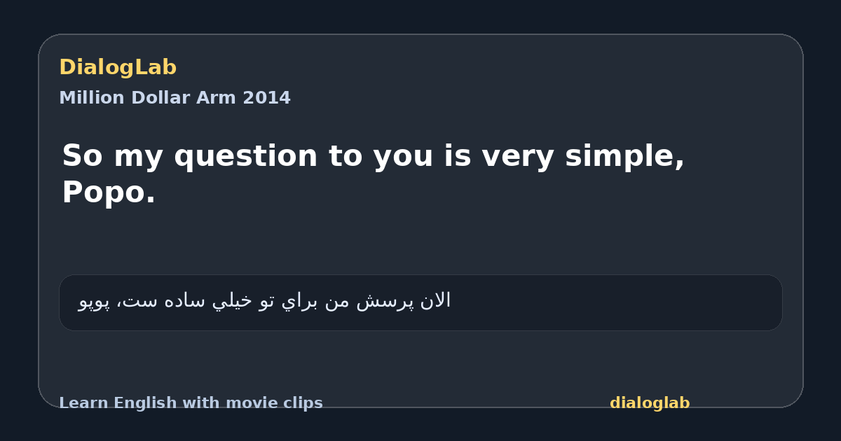 Share card for So my question to you is very simple, Popo.