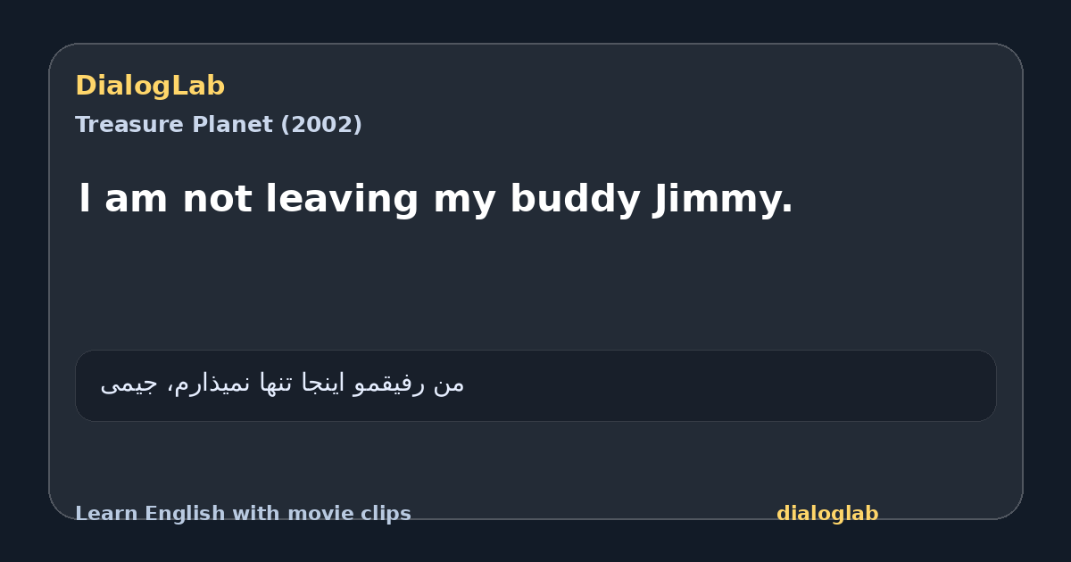 Share card for l am not leaving my buddy Jimmy.