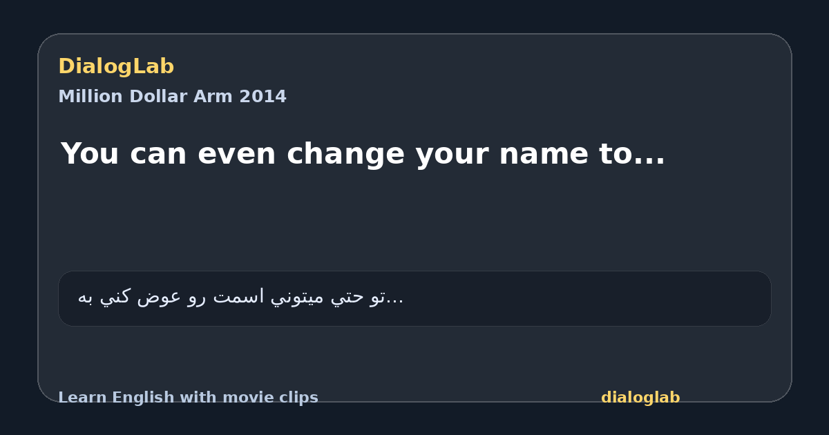 Share card for You can even change your name to...