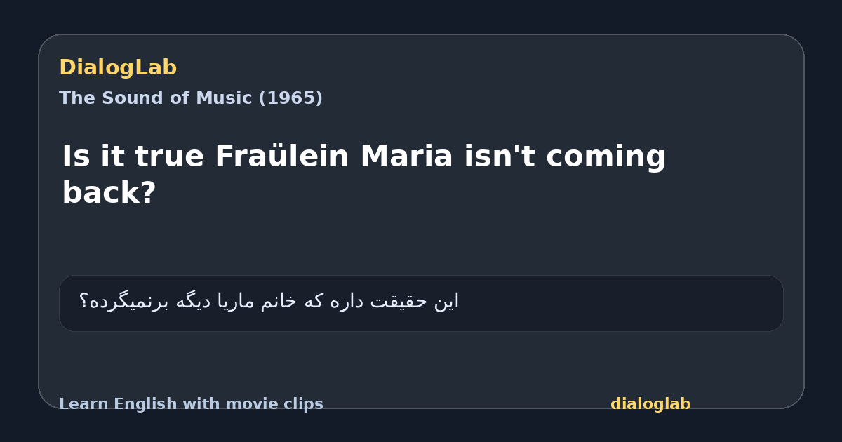 Share card for Is it true Fraülein Maria isn't coming back?