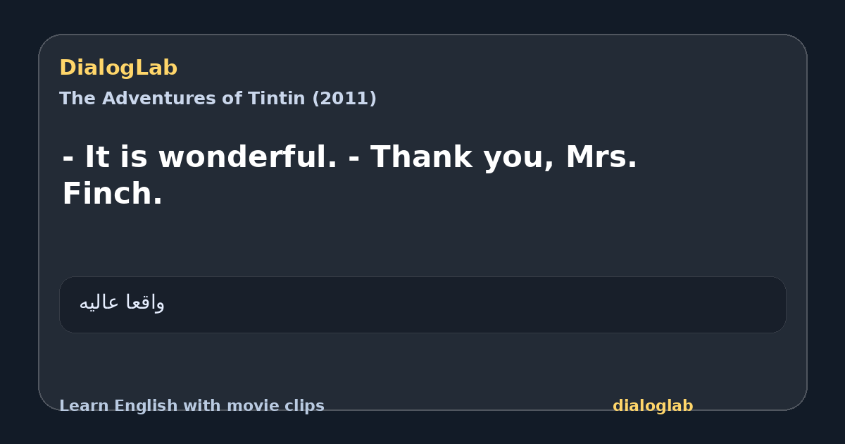 Share card for - It is wonderful. - Thank you, Mrs. Finch.