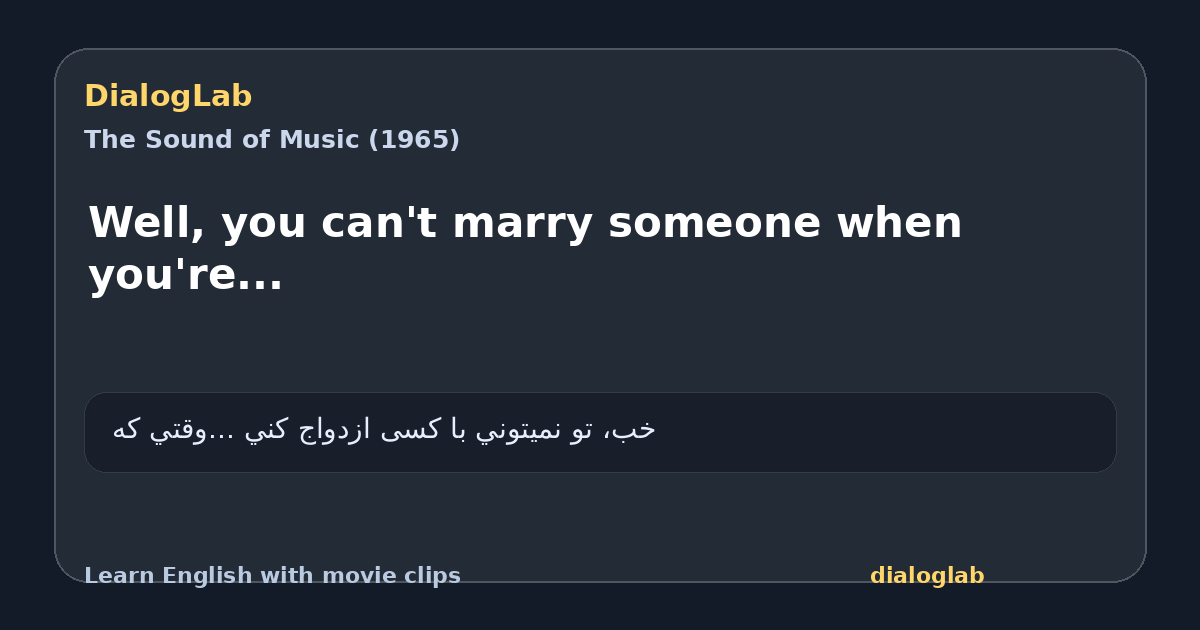 Share card for Well, you can't marry someone when you're...