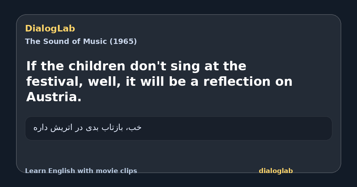 Share card for If the children don't sing at the festival, well, it will be a reflection on Austria.