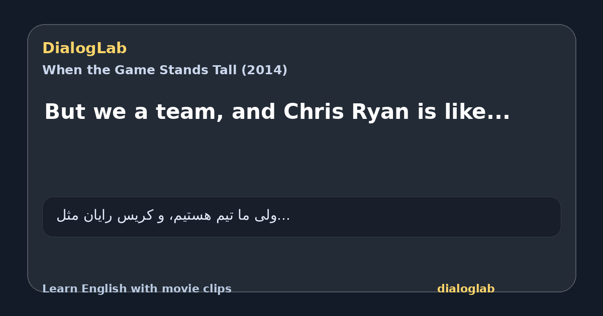 Share card for But we a team, and Chris Ryan is like...
