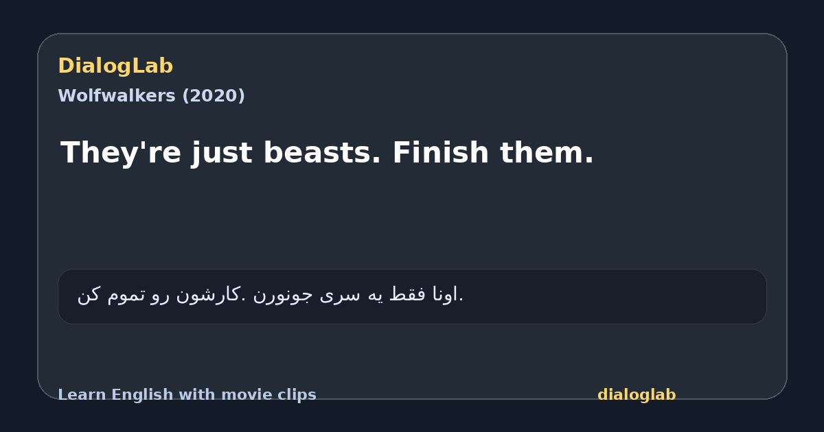 Share card for They're just beasts. Finish them.
