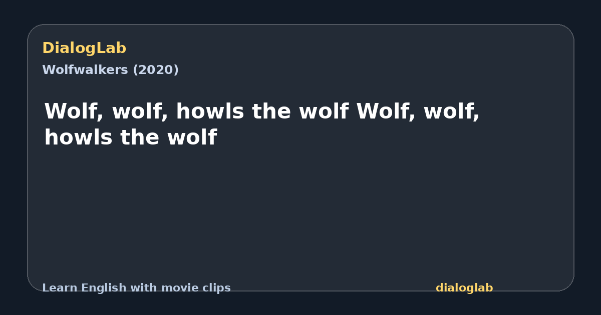 Share card for Wolf, wolf, howls the wolf Wolf, wolf, howls the wolf