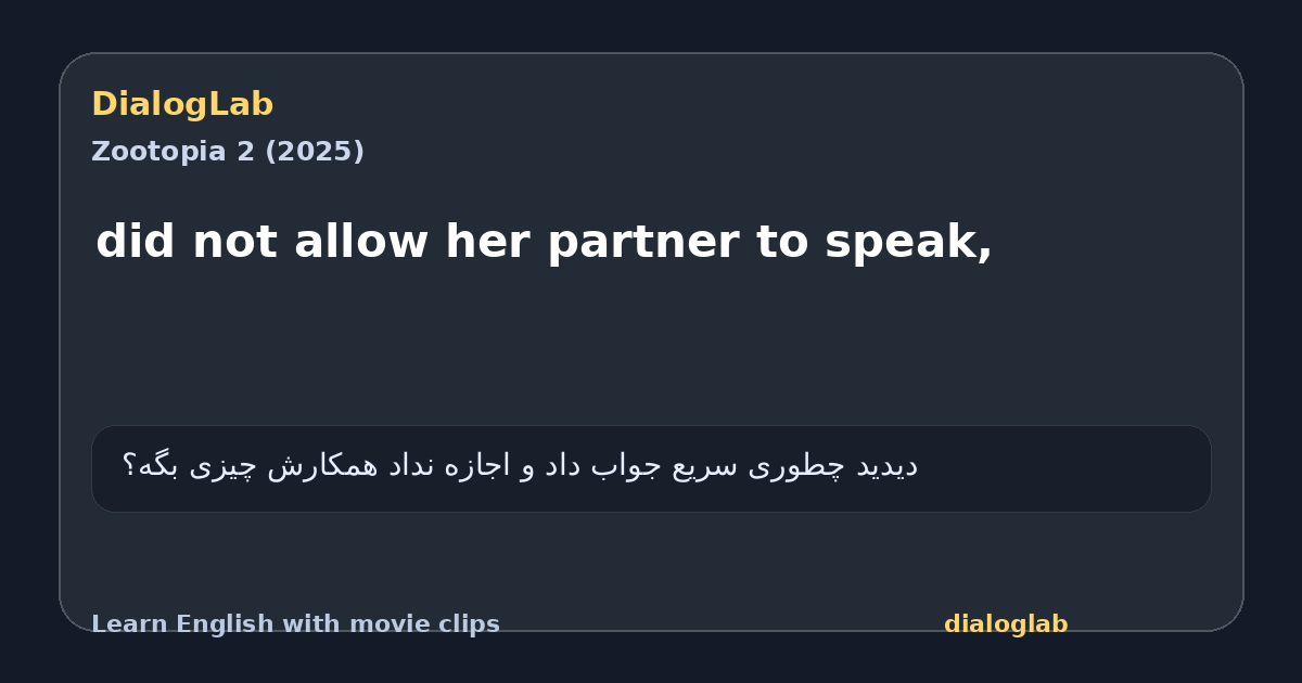 Share card for did not allow her partner to speak,