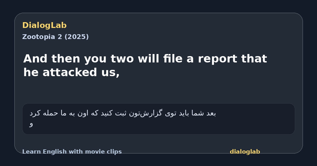 Share card for And then you two will file a report that he attacked us,