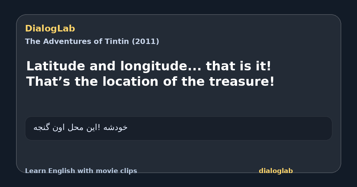 Share card for Latitude and longitude... that is it! That’s the location of the treasure!