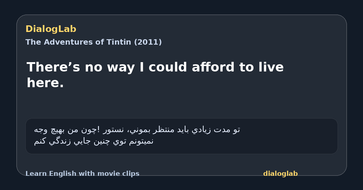 Share card for There’s no way I could afford to live here.