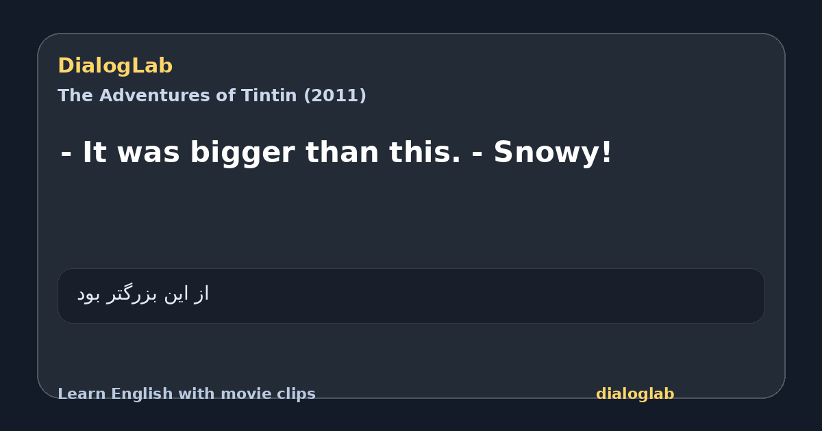 Share card for - It was bigger than this. - Snowy!