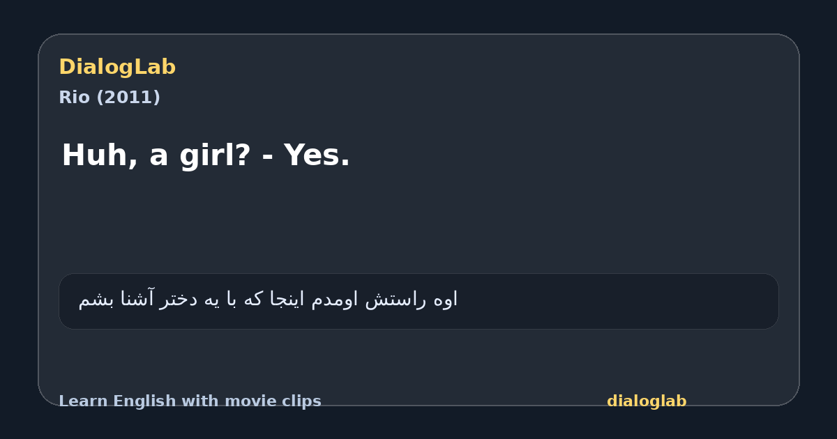Share card for Huh, a girl? - Yes.