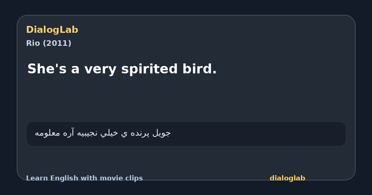 Share card for She's a very spirited bird.