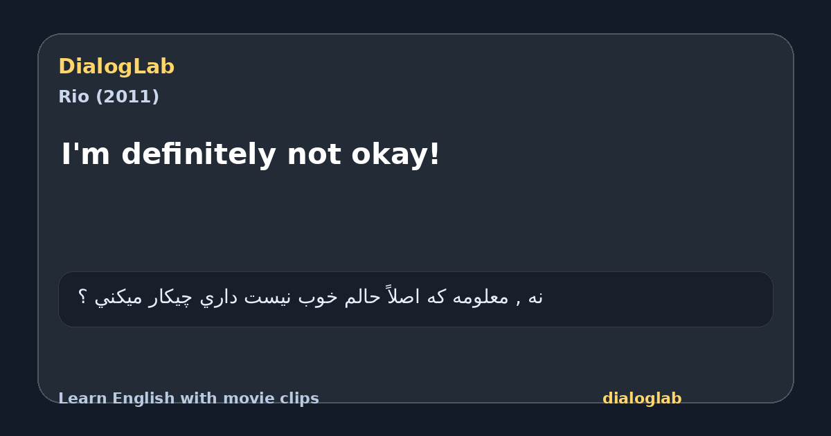 Share card for I'm definitely not okay!
