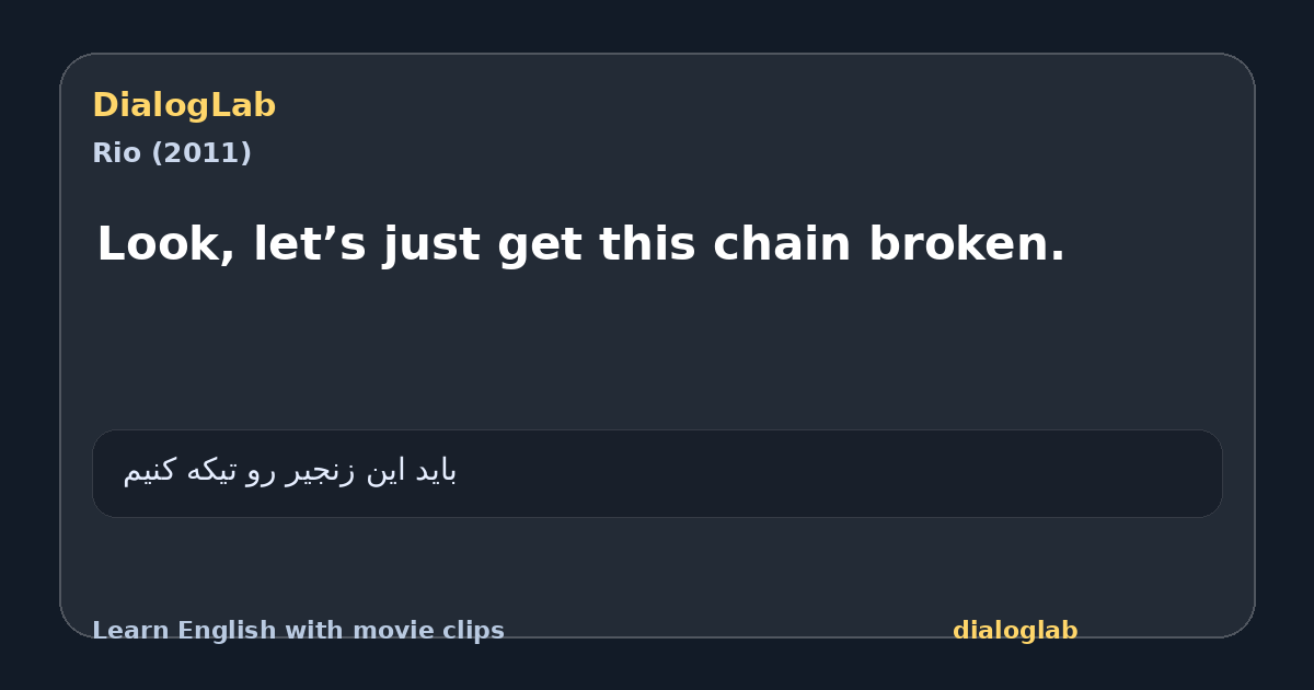 Share card for Look, let’s just get this chain broken.