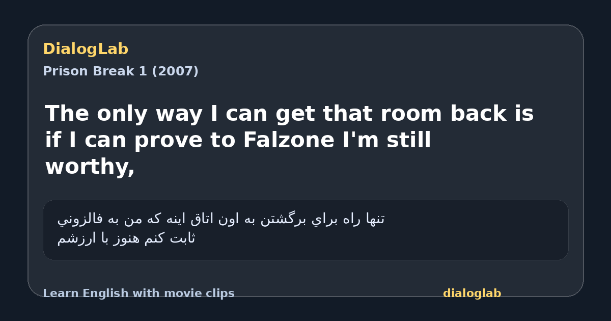 Share card for The only way I can get that room back is if I can prove to Falzone I'm still worthy,