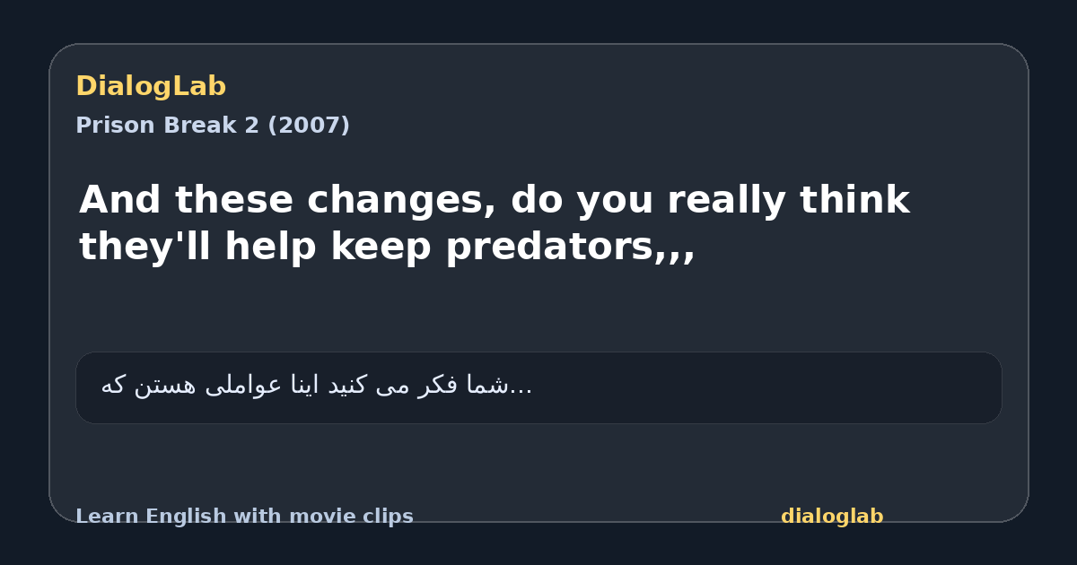 Share card for And these changes, do you really think they'll help keep predators,,,