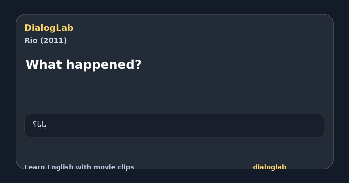 Share card for What happened?